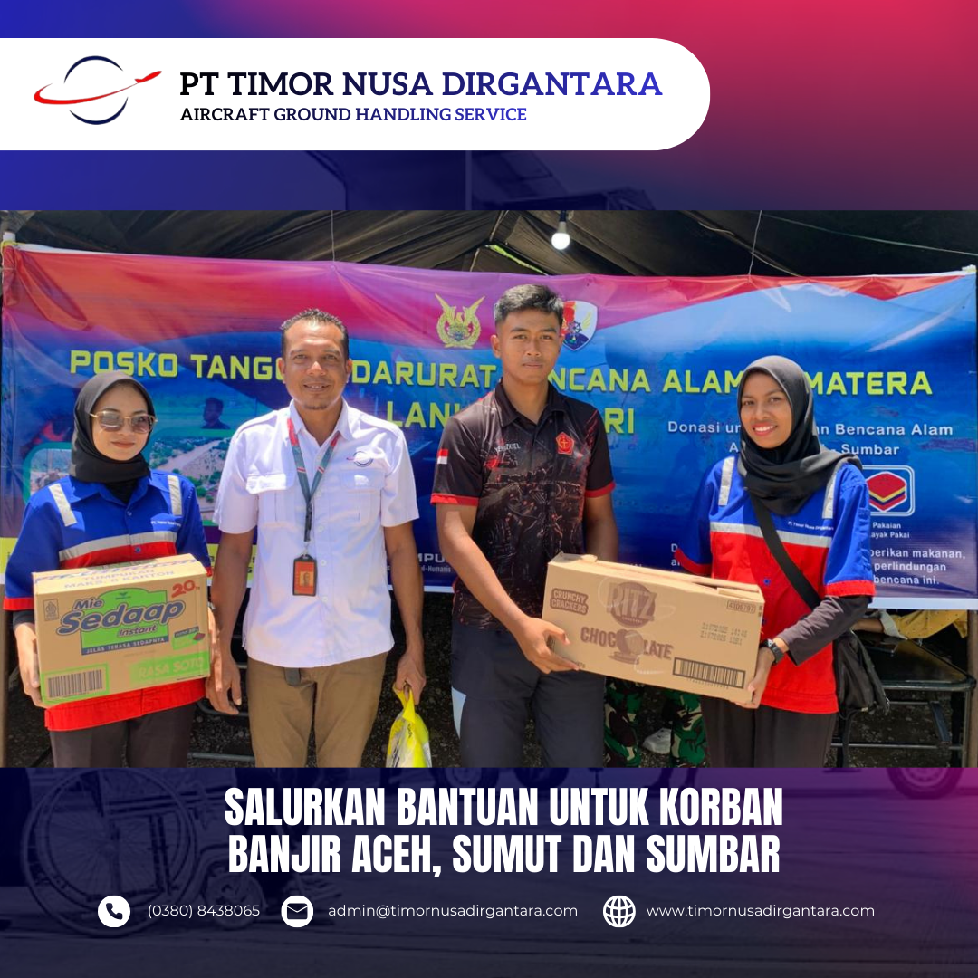 PT Timor Nusa Dirgantara menyalurkan bantuan kemanusiaan untuk korban banjir di Aceh, Sumatera Utara, dan Sumatera Barat
